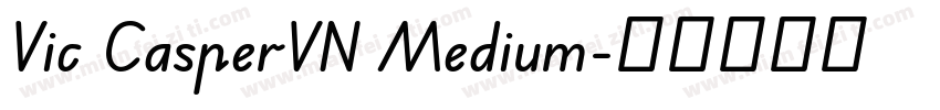 Vic CasperVN Medium字体转换
